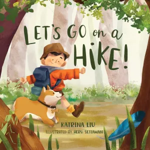 Let's go on a hike! Paperback  August 16, 2020